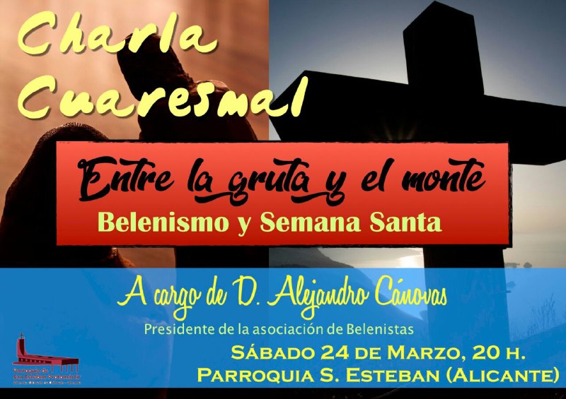 Cartel Conferencia "Entre la gruta y el monte: Belenismo y Semana Santa" - Asociación de Belenistas de Alicante
