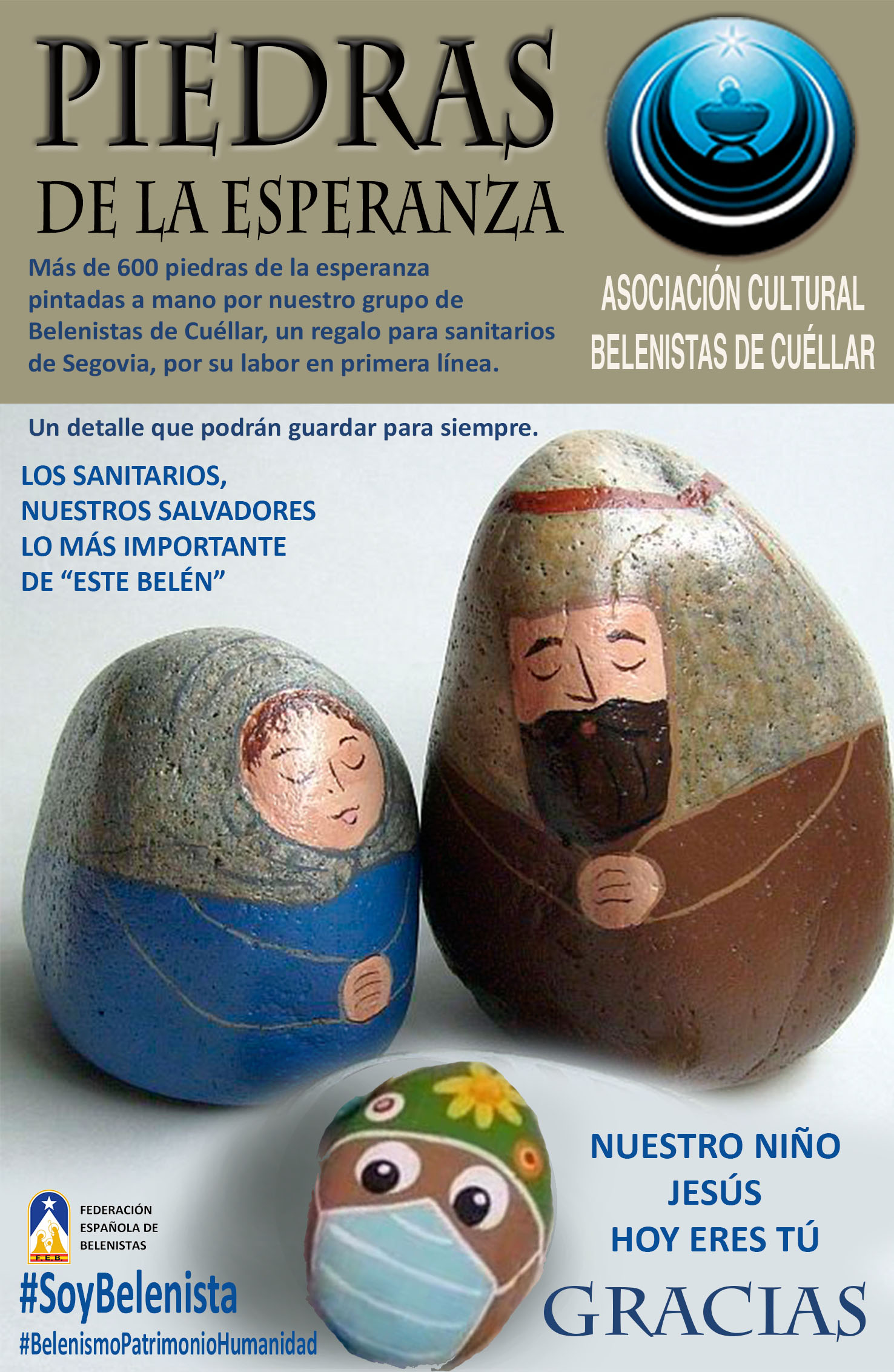 Piedras de la Esperanza Asociación Cultural Belenistas de Cuéllar • Federación española de Piedras de la Esperanza Asociación Cultural Belenistas de Cuéllar • Federación española de
