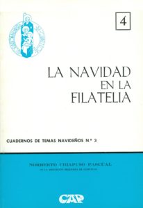 Portada del Cuaderno de Temas Navideños nº 3, "La Navidad en la filatelia" escrito por Norberto Chiapuso Pascual y editado por la Asociación Belenista de Guipúzcoa (1974)