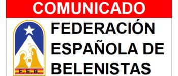 Comunicado de la Federación Española de Belenistas