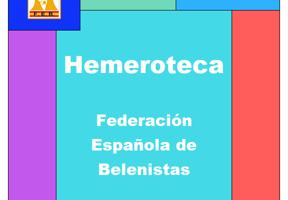 Hemeroteca de la Federación Española de Belenistas y sus entidades