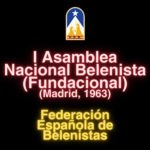 Imagen Destacada - I Asamblea Nacional Belenista (Fundación FEB). Madrid, 1963 (Asociación de Belenistas de Madrid)