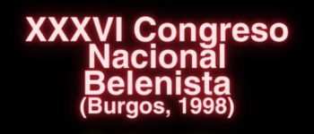 Imagen Destacada - XXXVI Congreso Nacional Belenista. Burgos, 1998 (Asociación Belenista de Burgos)