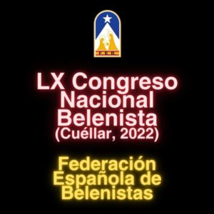 Imagen Destacada - LX Congreso Nacional Belenista. Cuéllar, 2022 (Asociación Cultural Belenistas de Cuéllar)