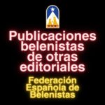 Imagen Destacada - Publicaciones belenistas de otras editoriales