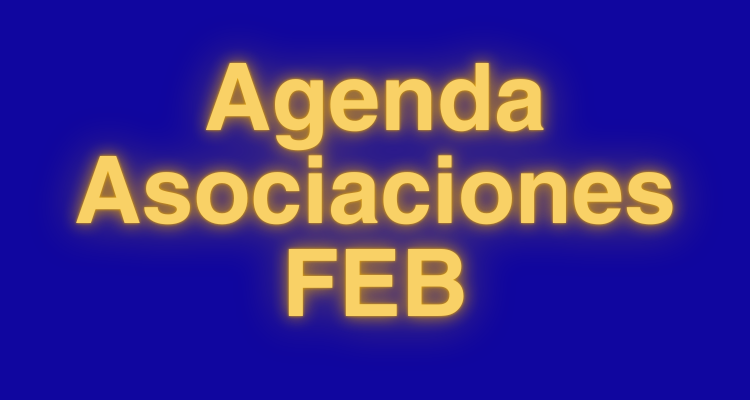 Imagen Destacada - Agenda Asociaciones FEB