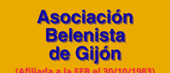 Imagen Destacada - Asociación Belenista de Gijón, afiliada a la FEB el 30/10/1983