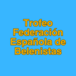 Imagen Cabecera - Trofeo Federación Española de Belenistas (antigua Distinción FEB al Mérito Belenista)