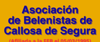 Imagen Destacada - Asociación de Belenistas de Callosa de Segura, afiliada a la FEB el 05/03/1995