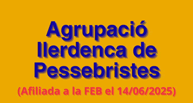 Imagen Destacada - Agrupació Ilerdenca de Pessebristes, afiliada a la FEB el 14/06/2025