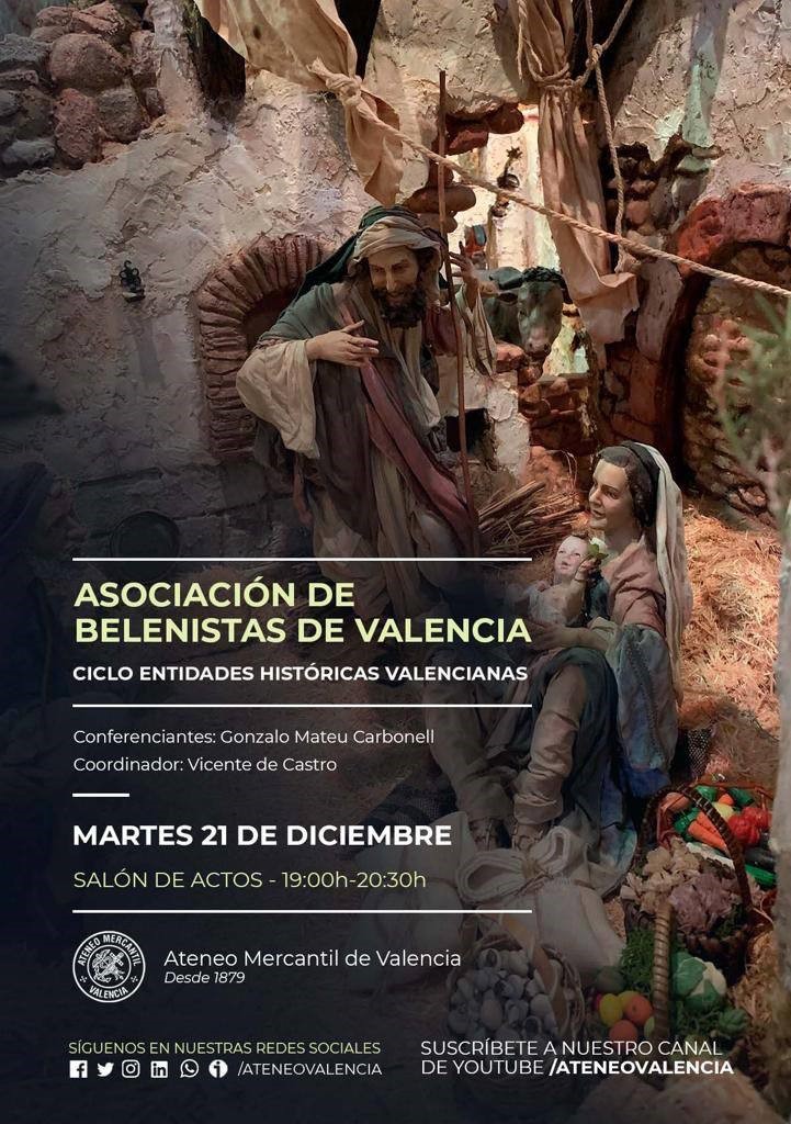 Cartel de la conferencia «El Belén en Valencia» impartida en el Ateneo Mercantil de Valencia por Gonzalo Mateu Carbonell, presidente de la Asociación de Belenistas de Valencia
