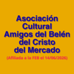 Imagen Destacada - Asociación Cultural Amigos del Belén del Cristo del Mercado, afiliada a la FEB el 14/06/2026